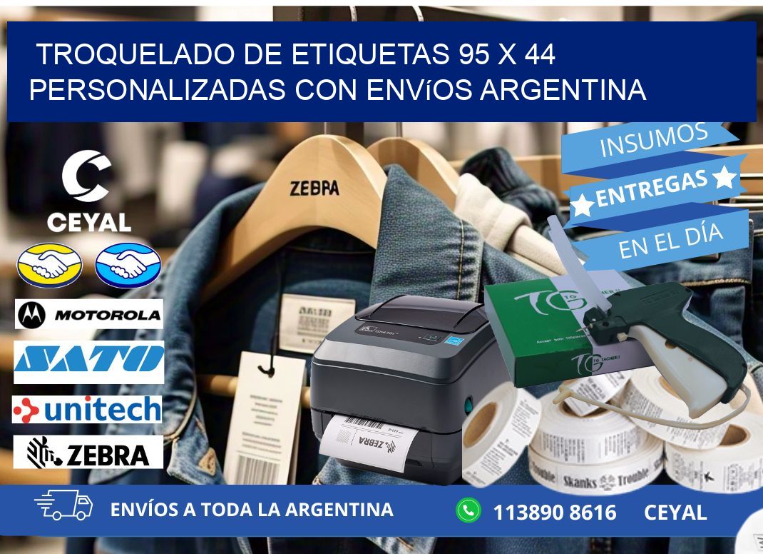 Troquelado de etiquetas 95 x 44 personalizadas con envíos Argentina
