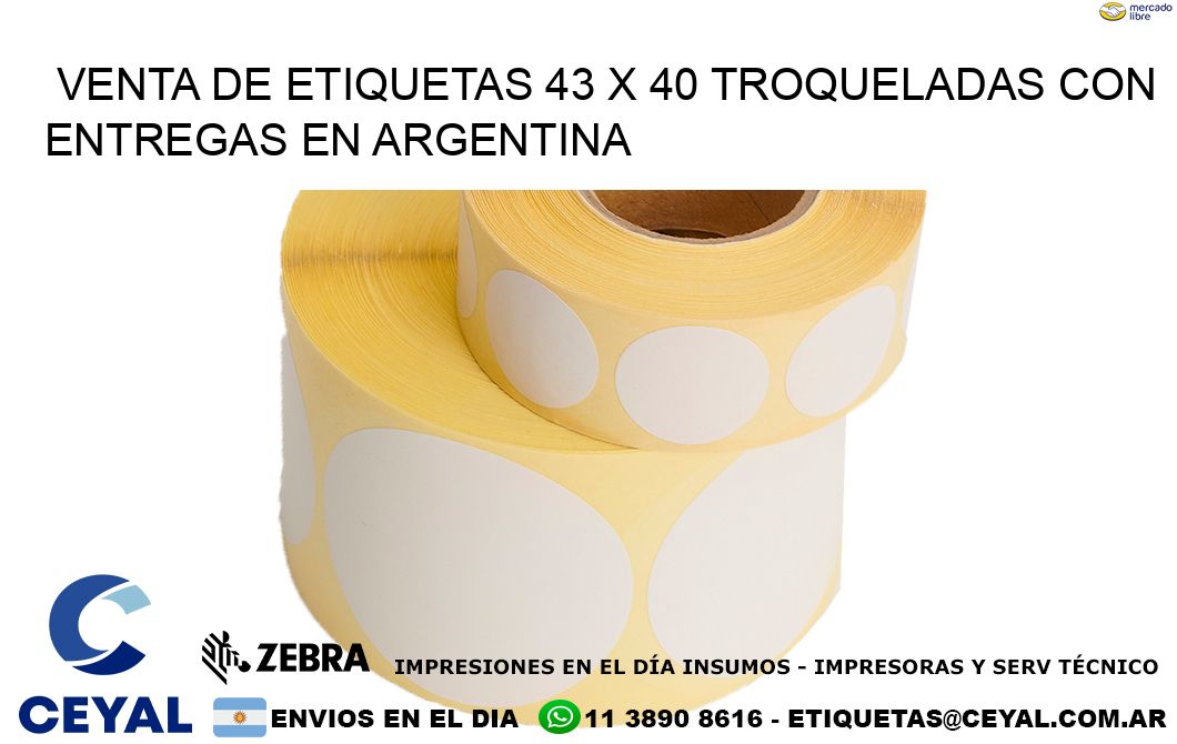 Venta de etiquetas 43 x 40 troqueladas con entregas en Argentina