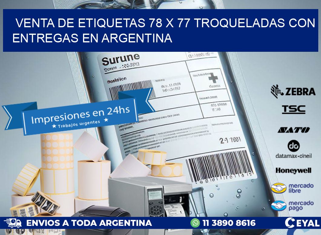 Venta de etiquetas 78 x 77 troqueladas con entregas en Argentina