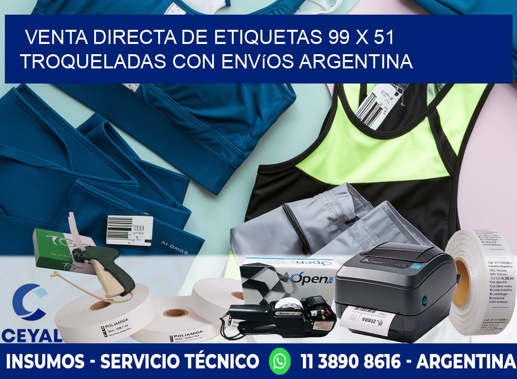 Venta directa de etiquetas 99 x 51 troqueladas con envíos Argentina