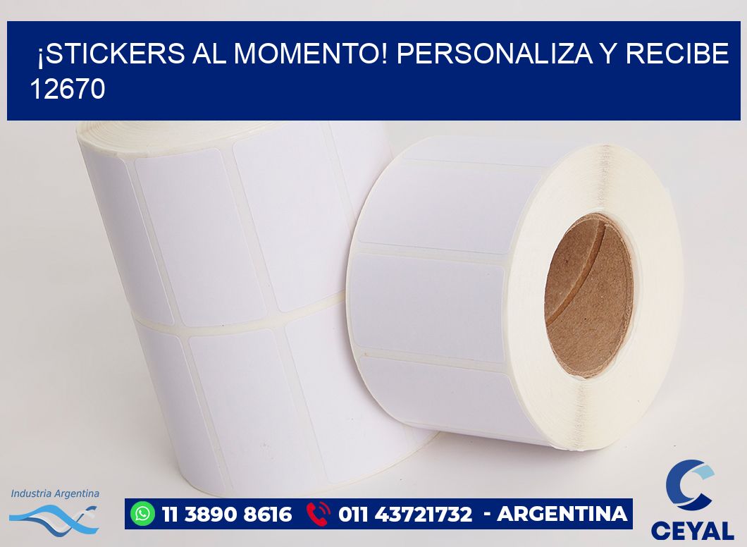 ¡Stickers al Momento! Personaliza y Recibe 12670
