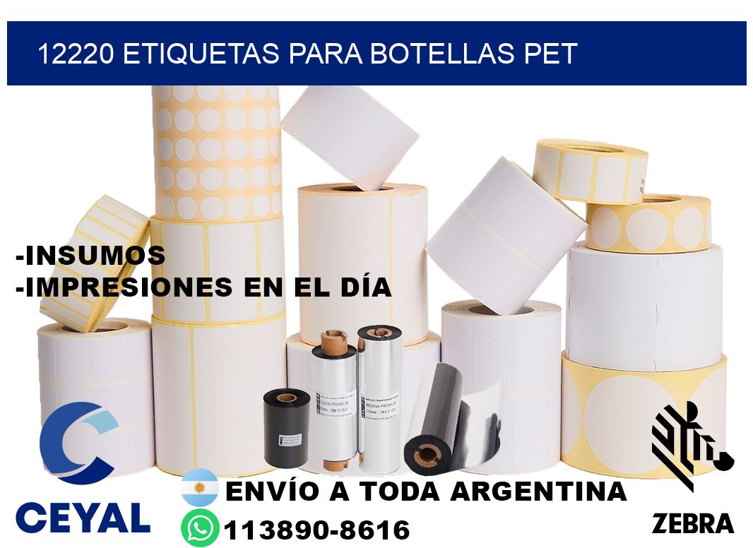 12220 Etiquetas para botellas PET