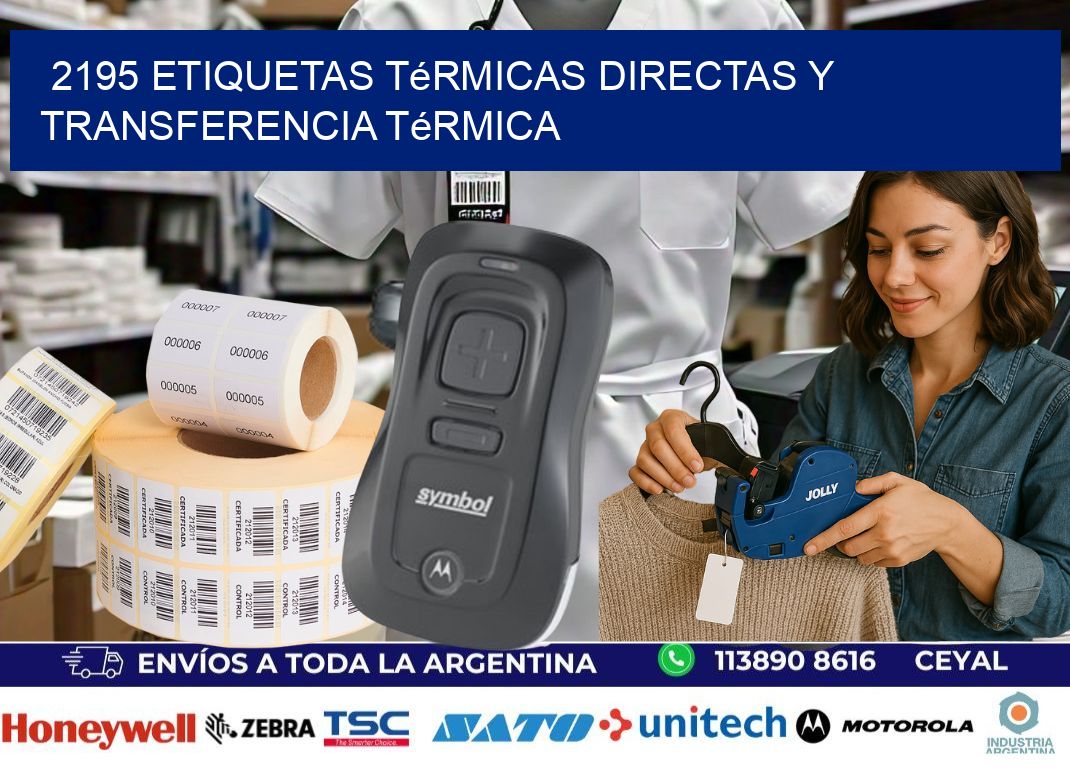 2195 etiquetas térmicas directas y transferencia térmica