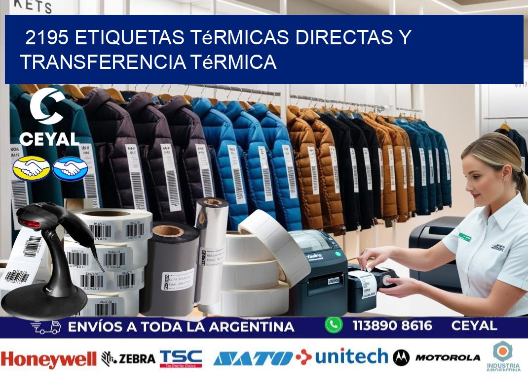 2195 etiquetas térmicas directas y transferencia térmica