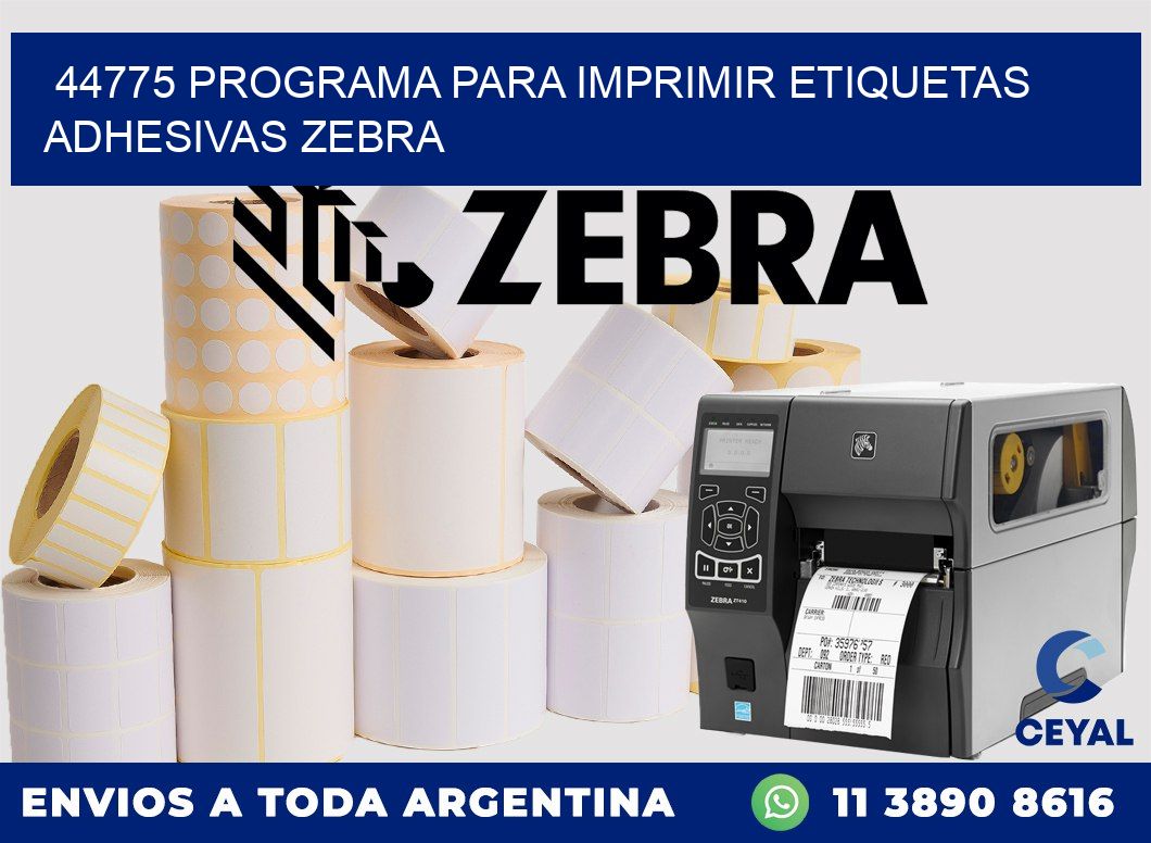 44775 Programa para imprimir etiquetas adhesivas zebra