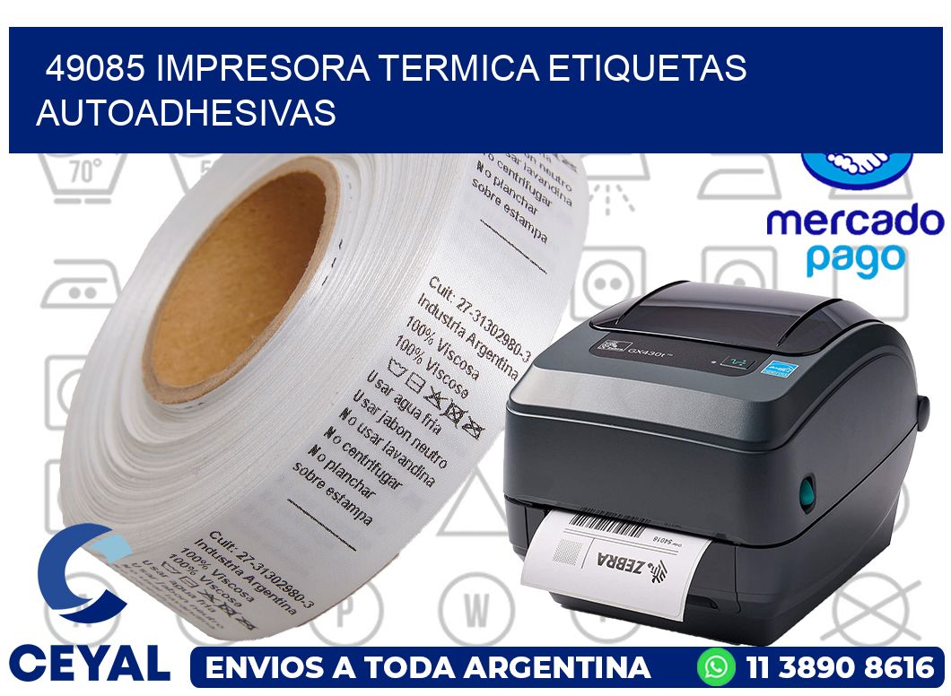 49085 Impresora termica etiquetas autoadhesivas