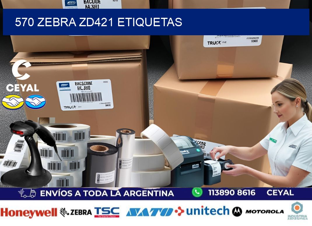 570 Zebra ZD421 etiquetas