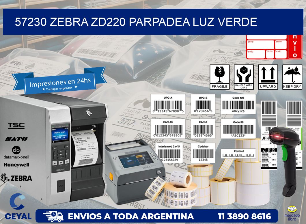 57230 Zebra ZD220 parpadea luz verde