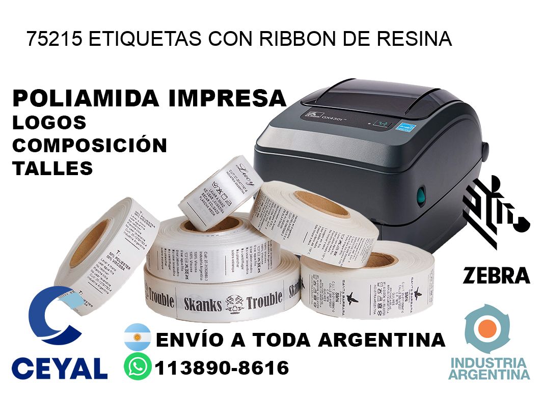 75215 etiquetas con ribbon de resina