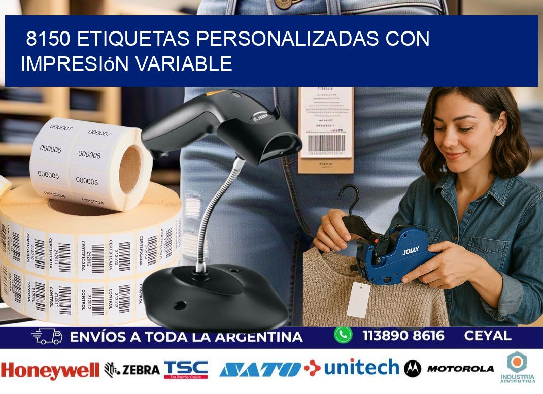8150 etiquetas personalizadas con impresión variable