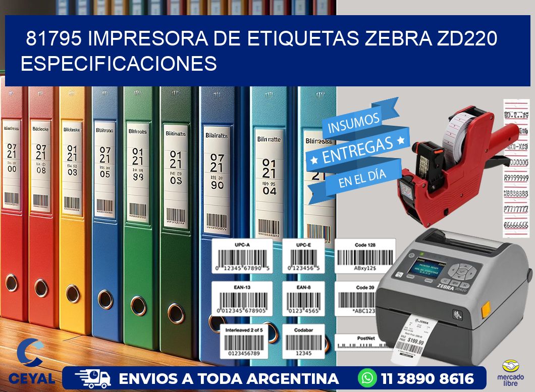 81795 impresora de etiquetas Zebra ZD220 especificaciones