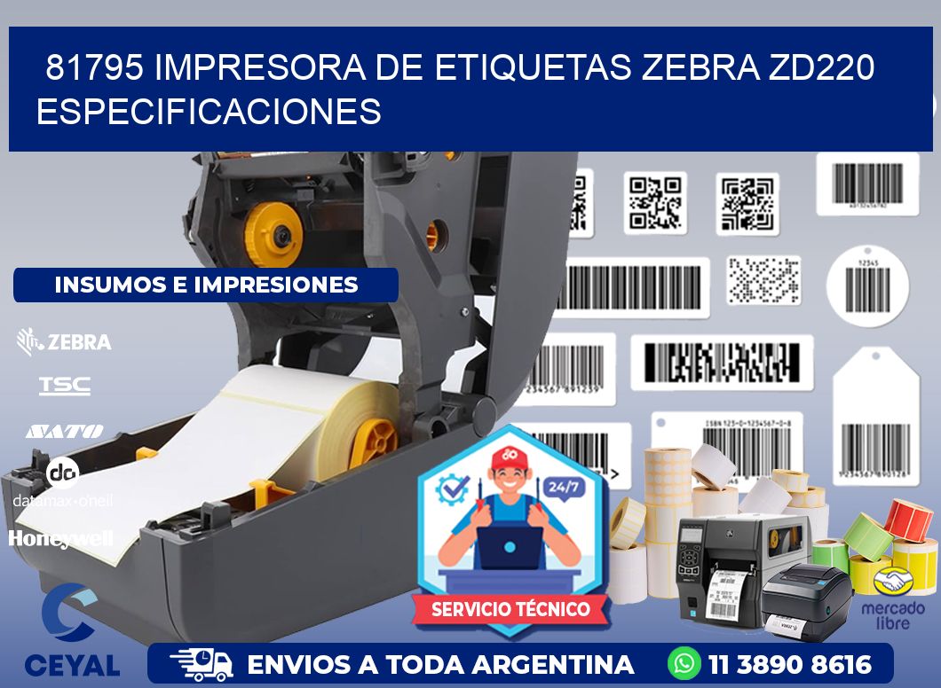81795 impresora de etiquetas Zebra ZD220 especificaciones