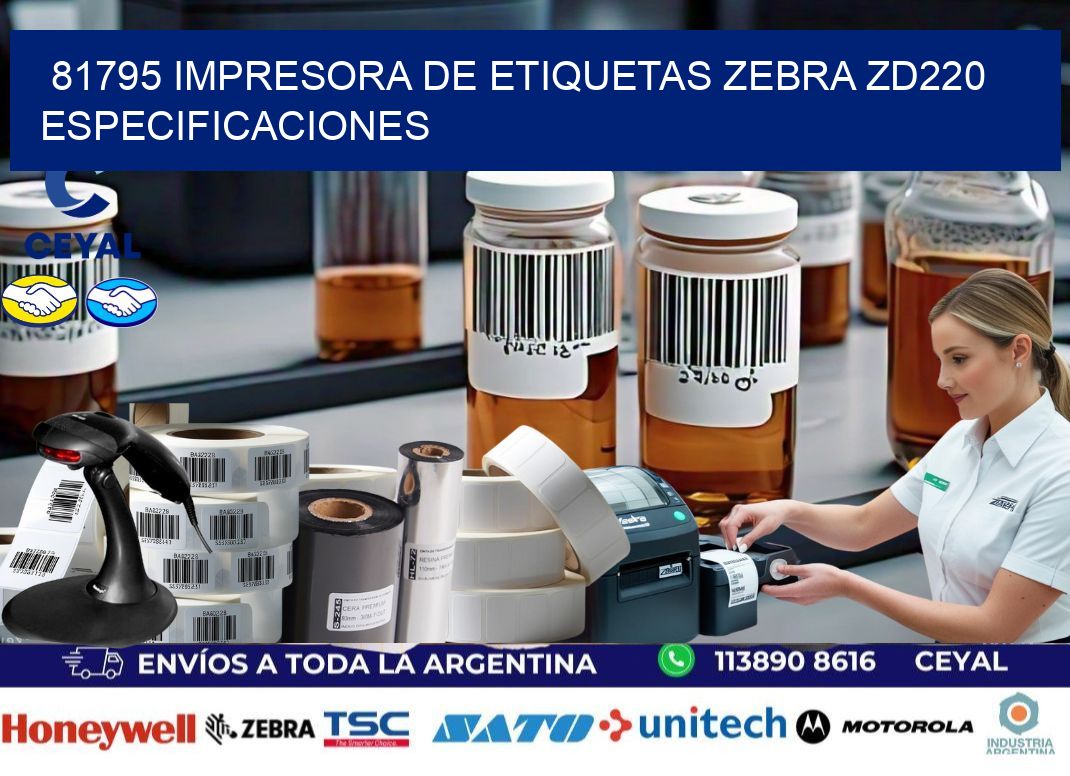 81795 impresora de etiquetas Zebra ZD220 especificaciones