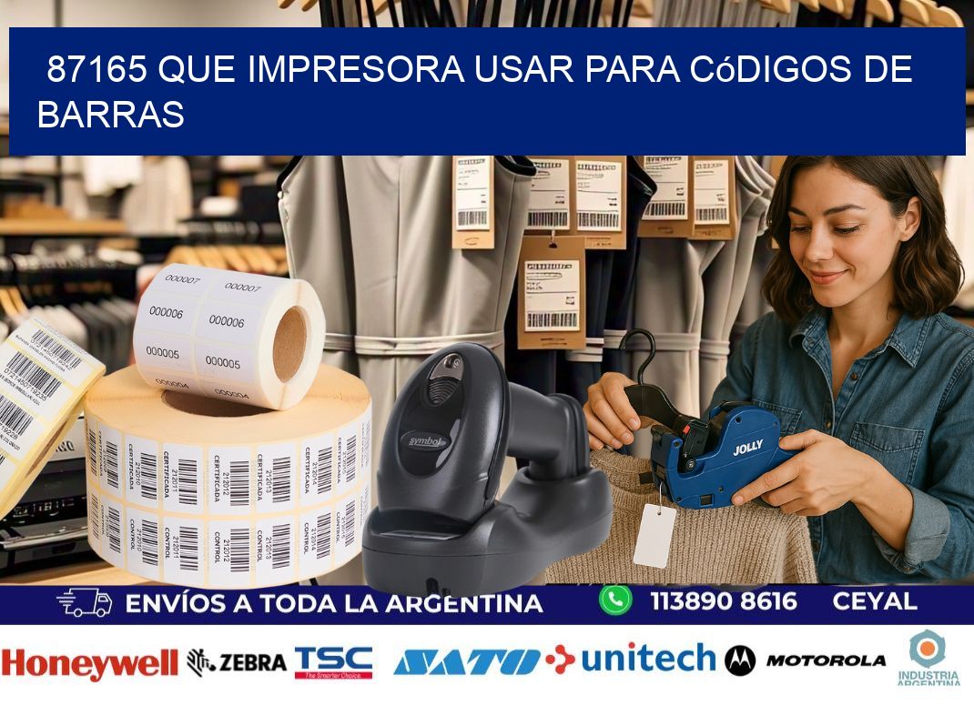 87165 Que impresora usar para códigos de barras