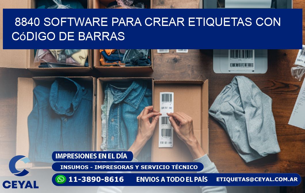 8840 Software para crear etiquetas con código de barras