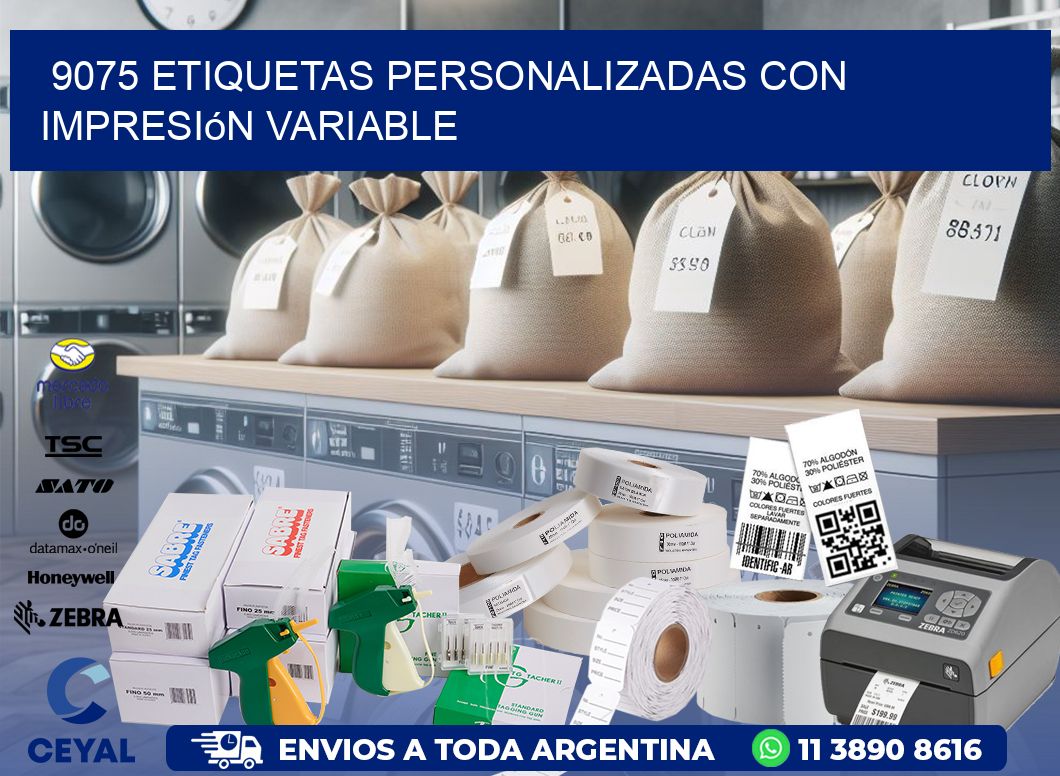 9075 etiquetas personalizadas con impresión variable