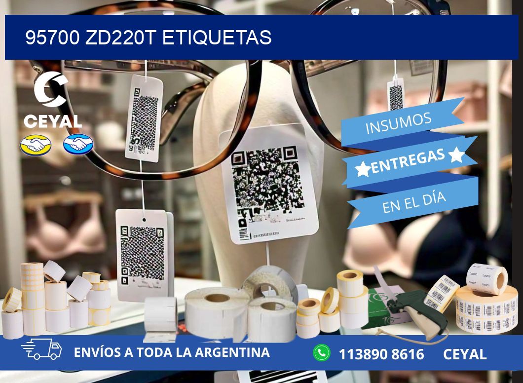 95700 ZD220t etiquetas