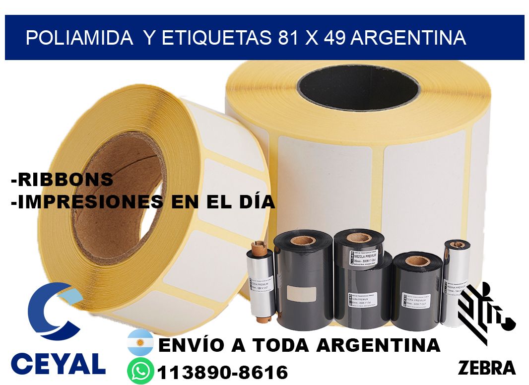 Poliamida  y etiquetas 81 x 49 argentina