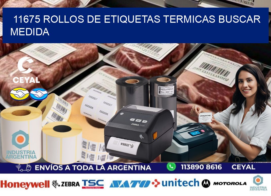 11675 rollos de etiquetas termicas buscar medida