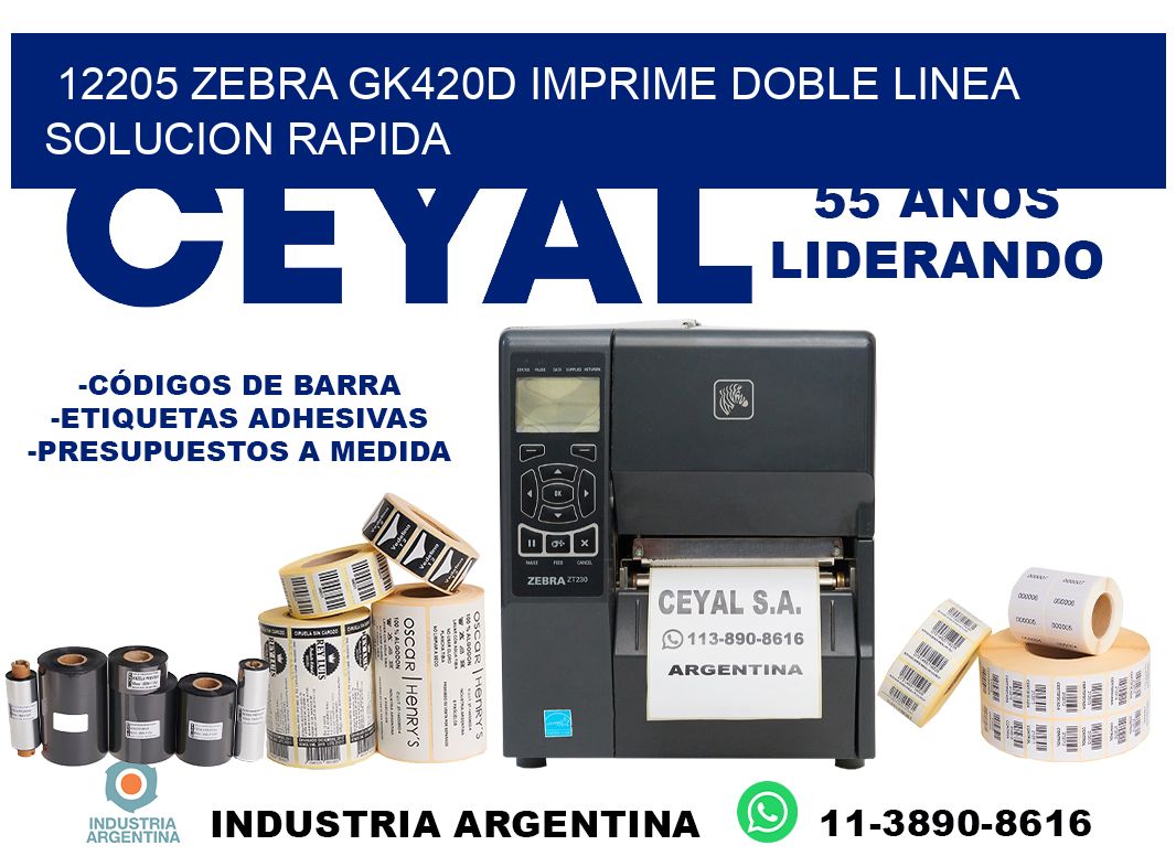 12205 zebra gk420d imprime doble linea solucion rapida