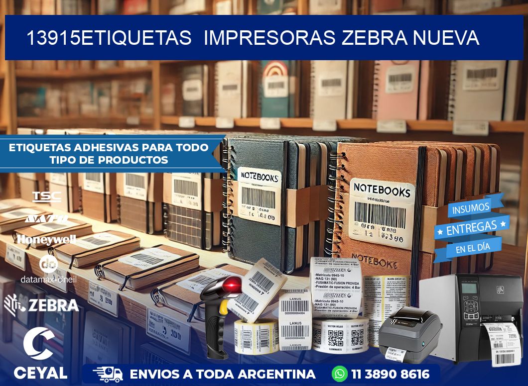 13915etiquetas  impresoras zebra nueva