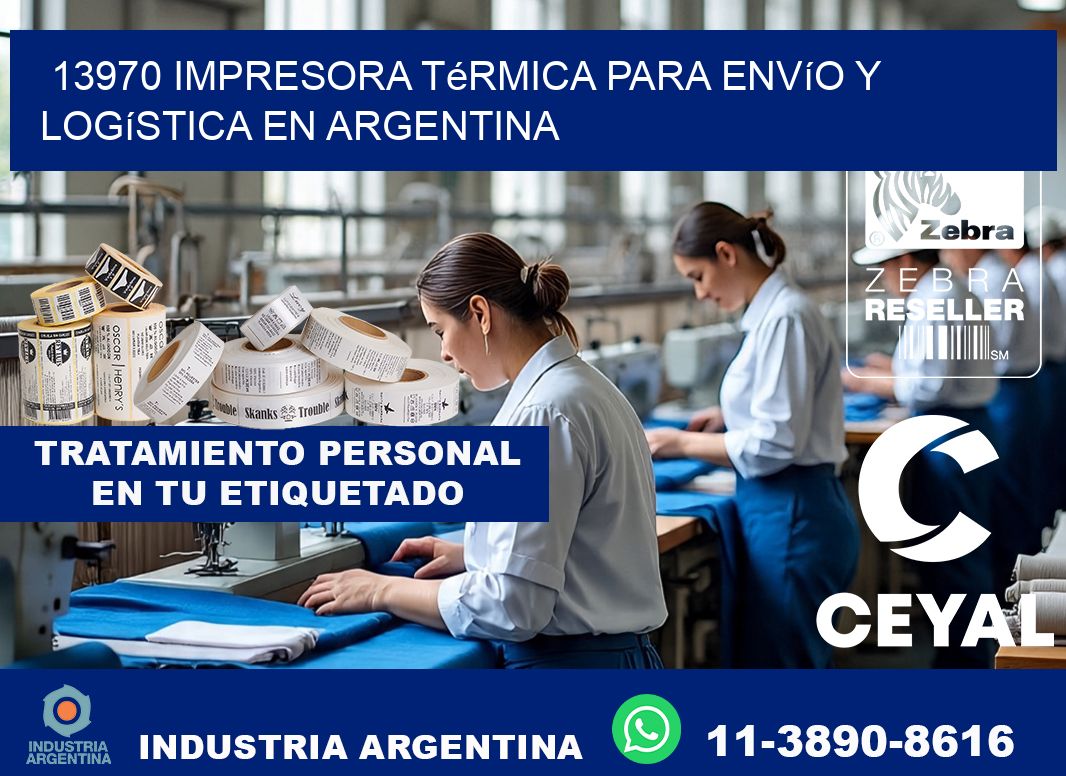 13970 impresora térmica para envío y logística en Argentina