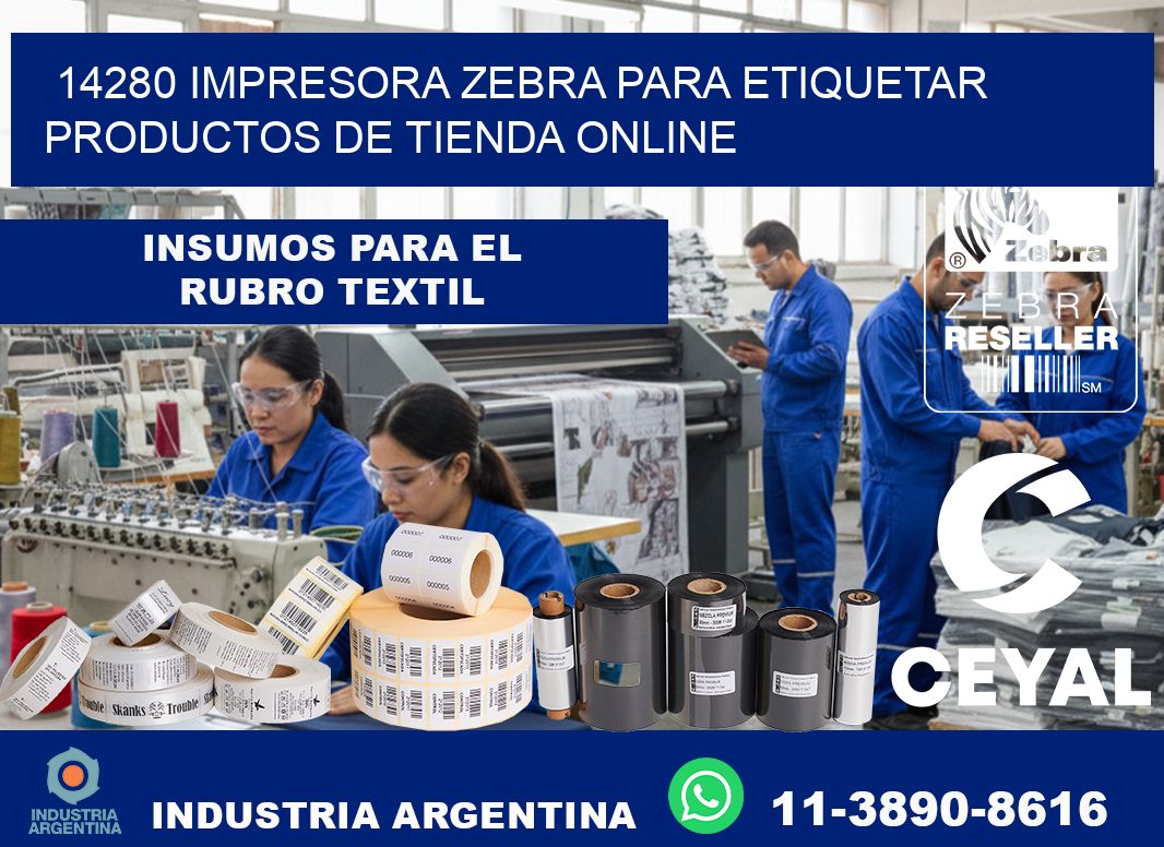 14280 impresora Zebra para etiquetar productos de tienda online