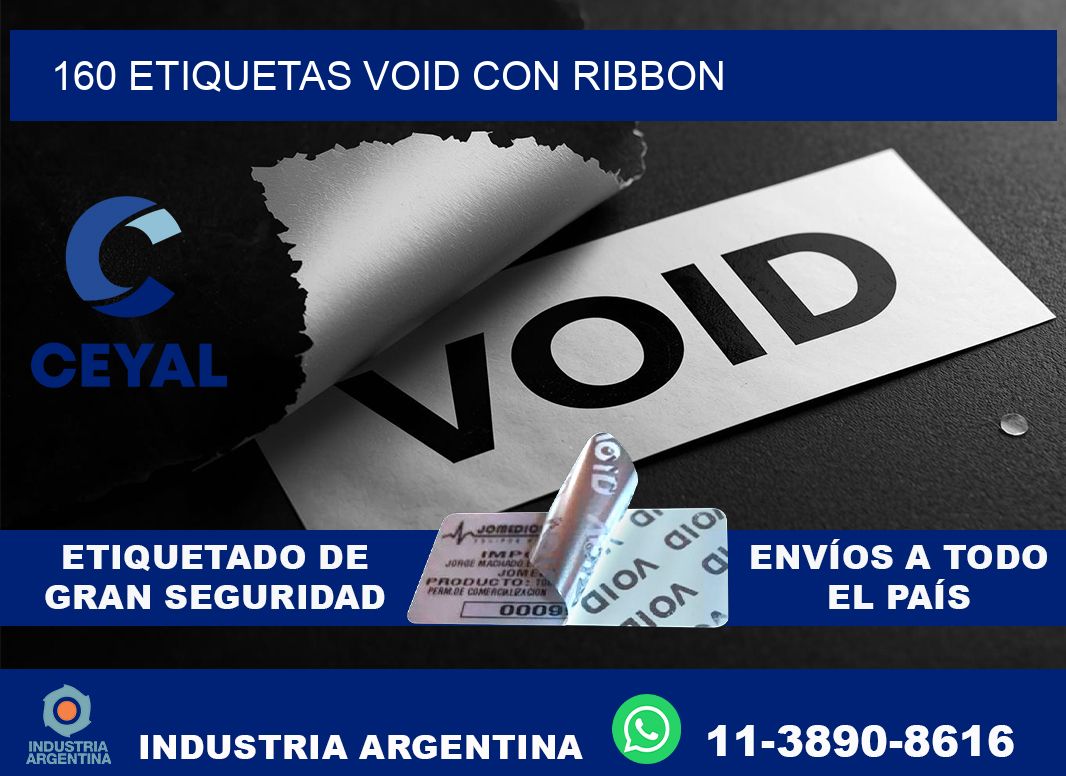 160 etiquetas void con ribbon