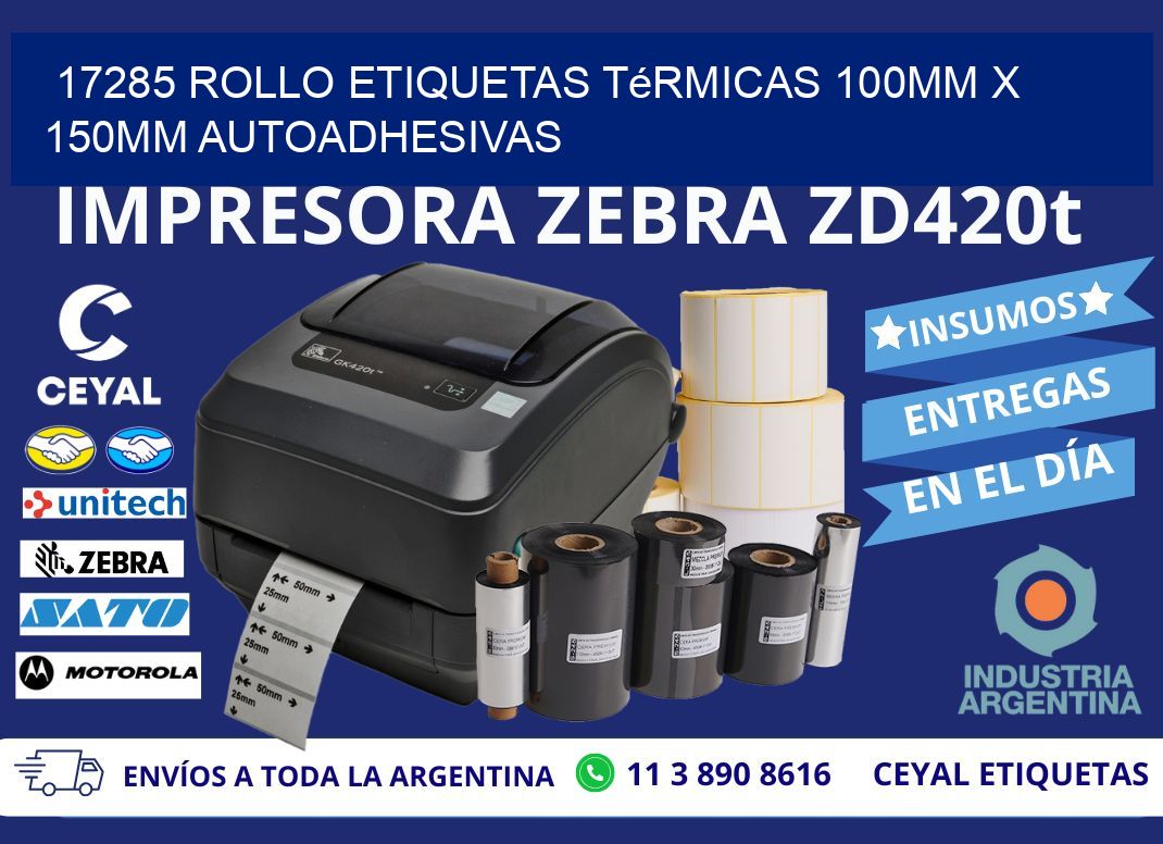 17285 Rollo Etiquetas Térmicas 100mm X 150mm Autoadhesivas