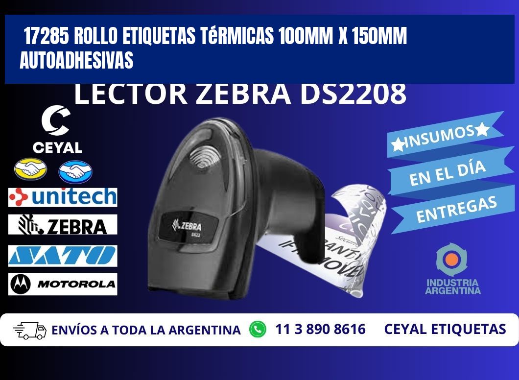 17285 Rollo Etiquetas Térmicas 100mm X 150mm Autoadhesivas