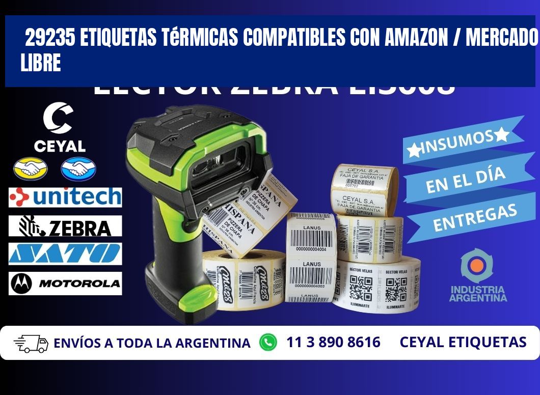 29235 etiquetas térmicas compatibles con Amazon / Mercado Libre