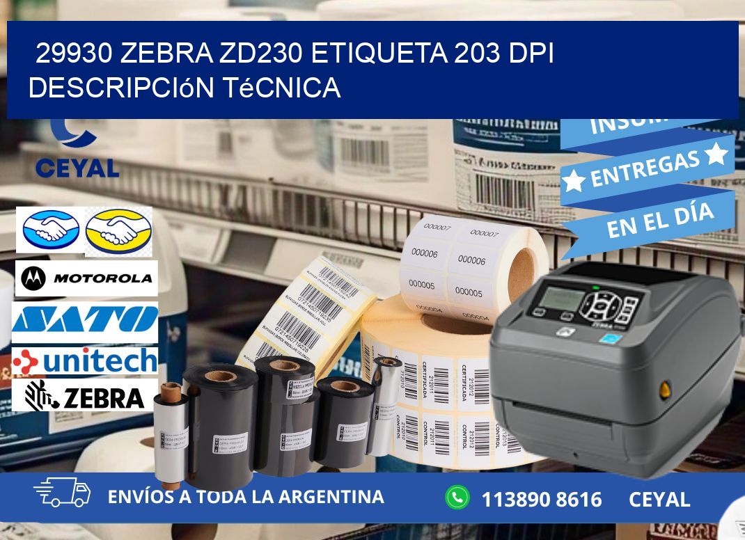 29930 Zebra ZD230 etiqueta 203 dpi descripción técnica