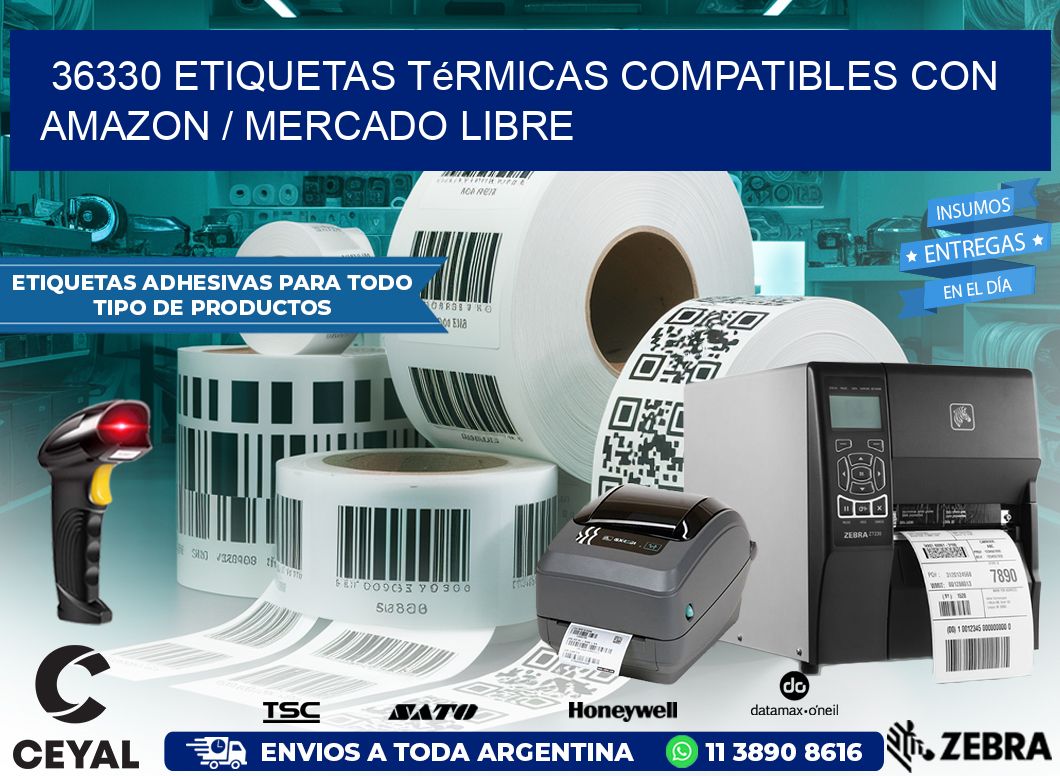36330 etiquetas térmicas compatibles con Amazon / Mercado Libre