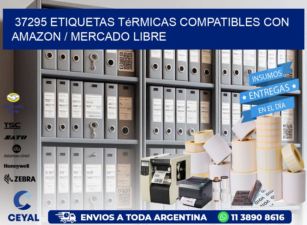 37295 etiquetas térmicas compatibles con Amazon / Mercado Libre