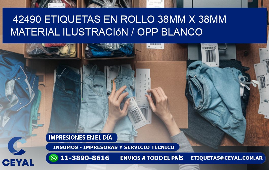 42490 Etiquetas en rollo 38mm x 38mm material Ilustración / OPP Blanco