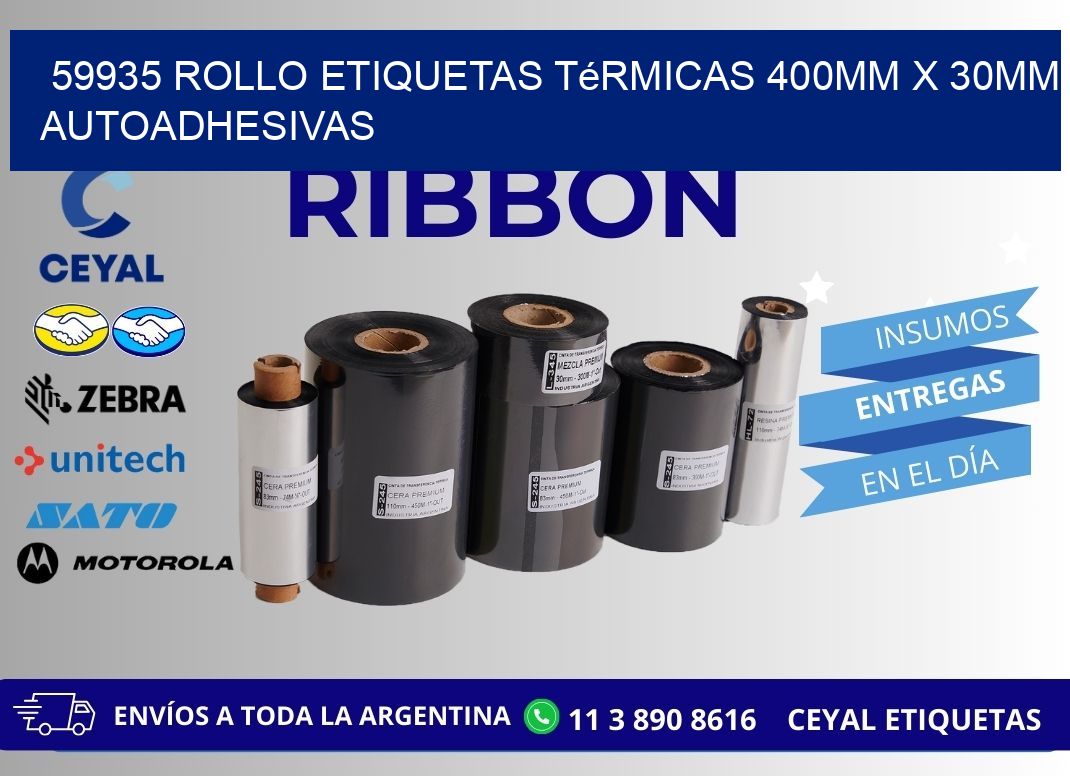 59935 Rollo Etiquetas Térmicas 400mm X 30mm Autoadhesivas