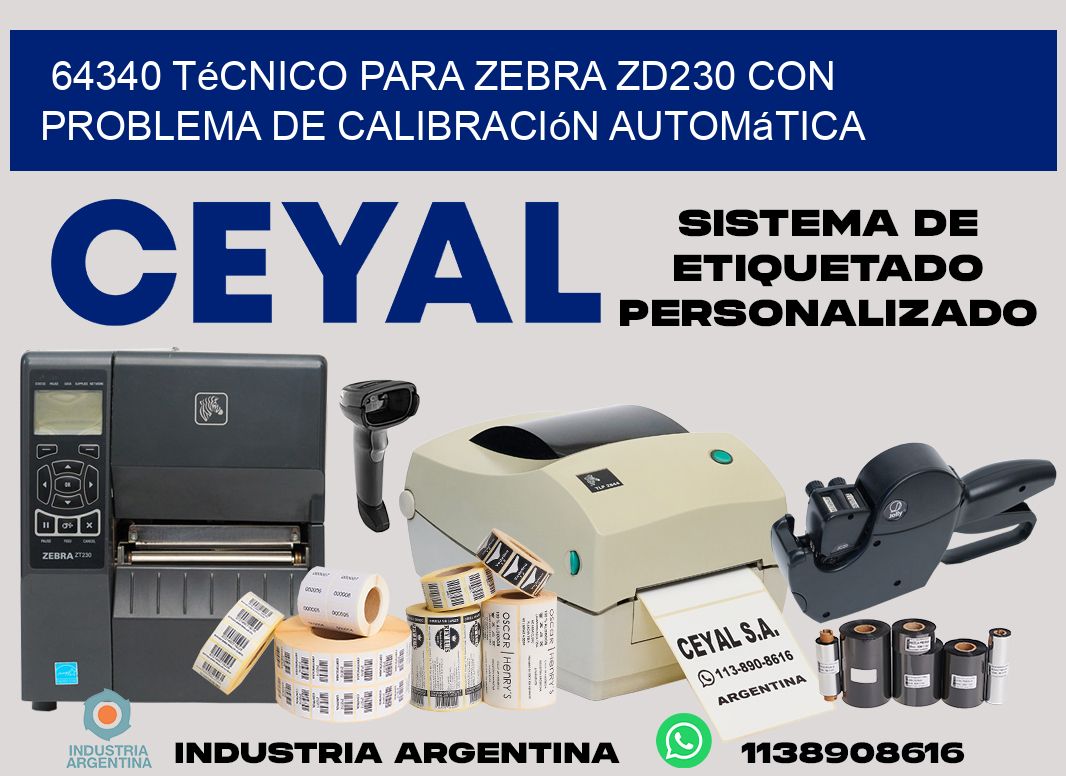 64340 técnico para zebra zd230 con problema de calibración automática