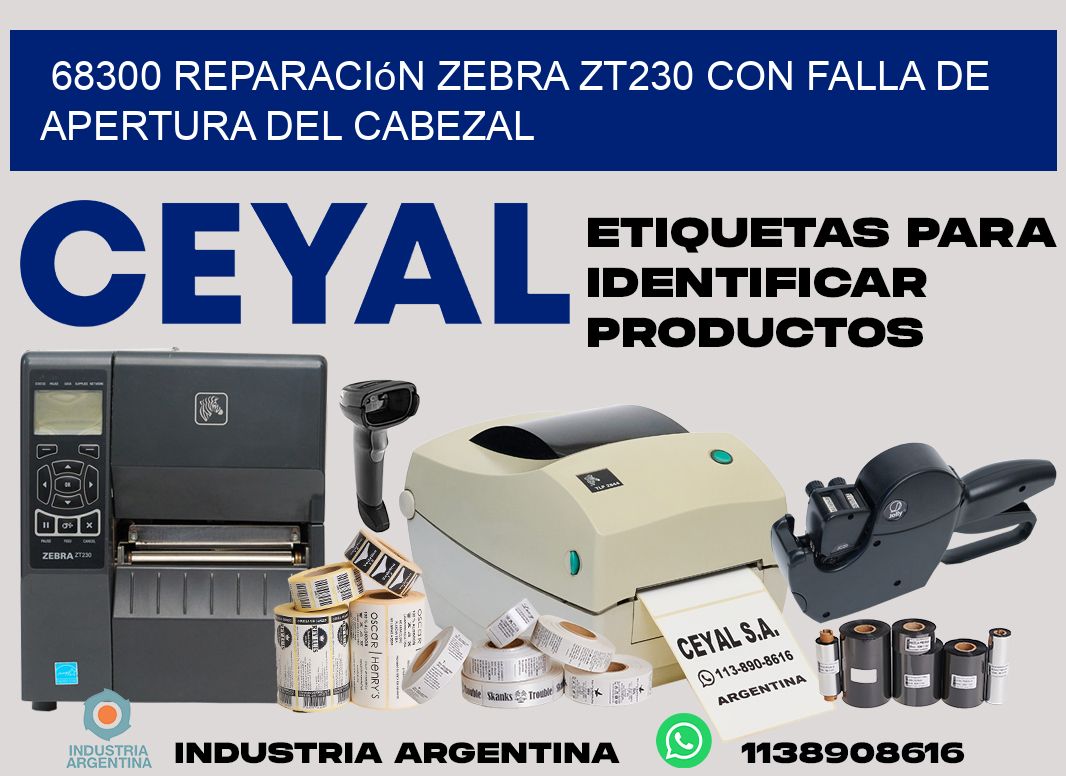 68300 reparación zebra zt230 con falla de apertura del cabezal