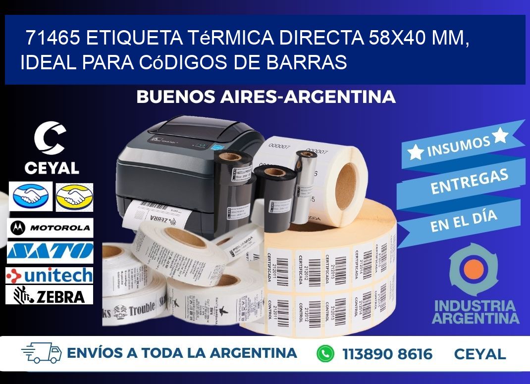 71465 Etiqueta Térmica Directa 58x40 mm, ideal para códigos de barras