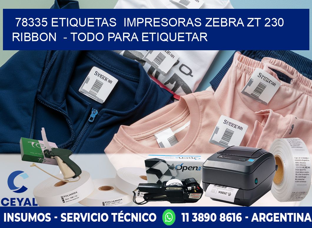 78335 etiquetas  impresoras zebra zt 230 ribbon  - Todo para Etiquetar
