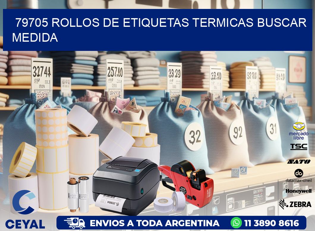 79705 rollos de etiquetas termicas buscar medida