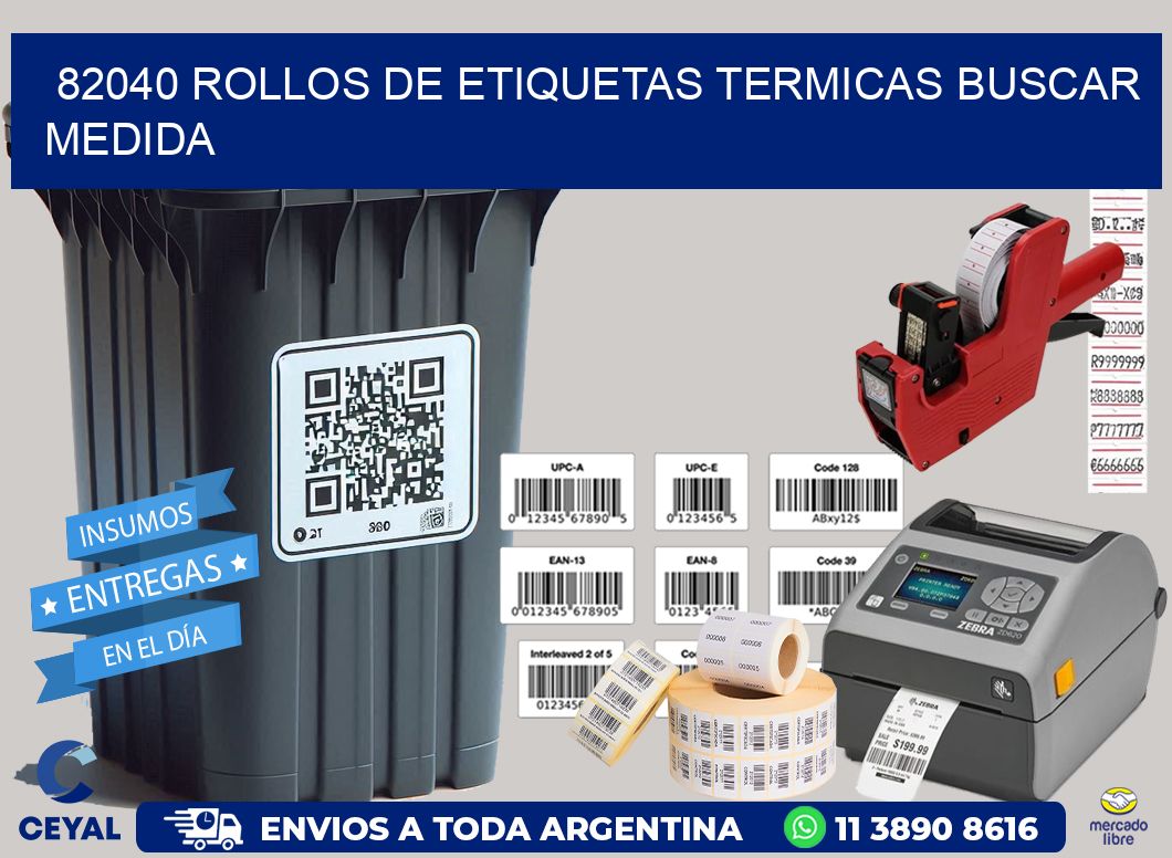 82040 rollos de etiquetas termicas buscar medida