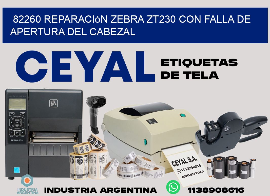 82260 reparación zebra zt230 con falla de apertura del cabezal
