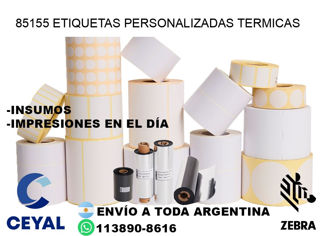 85155 Etiquetas personalizadas termicas