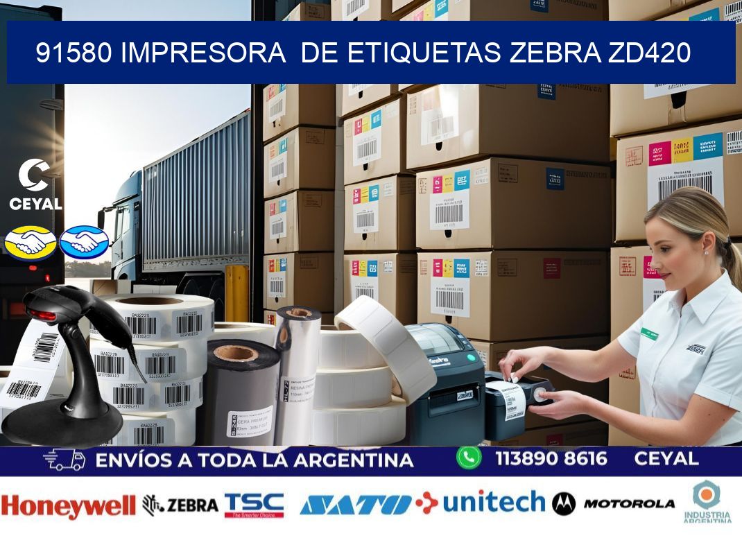 91580 impresora de etiquetas Zebra ZD420