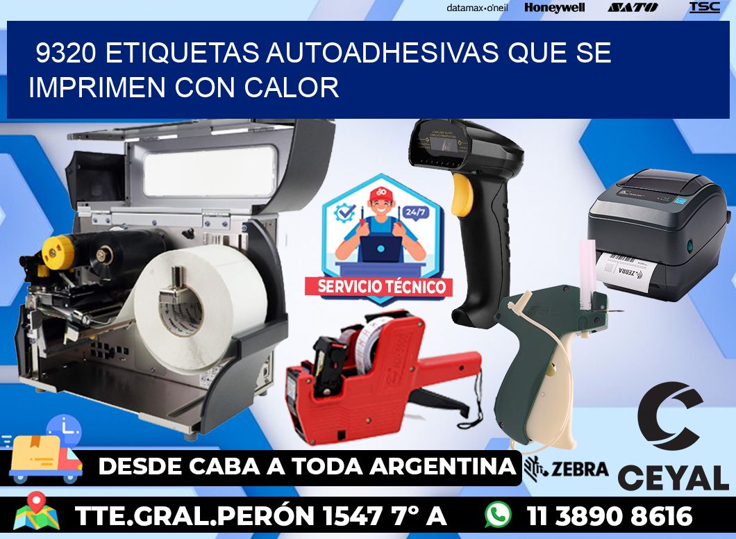 9320 etiquetas autoadhesivas que se imprimen con calor