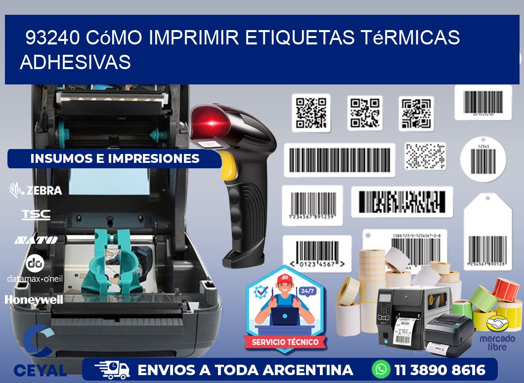 93240 cómo imprimir etiquetas térmicas adhesivas