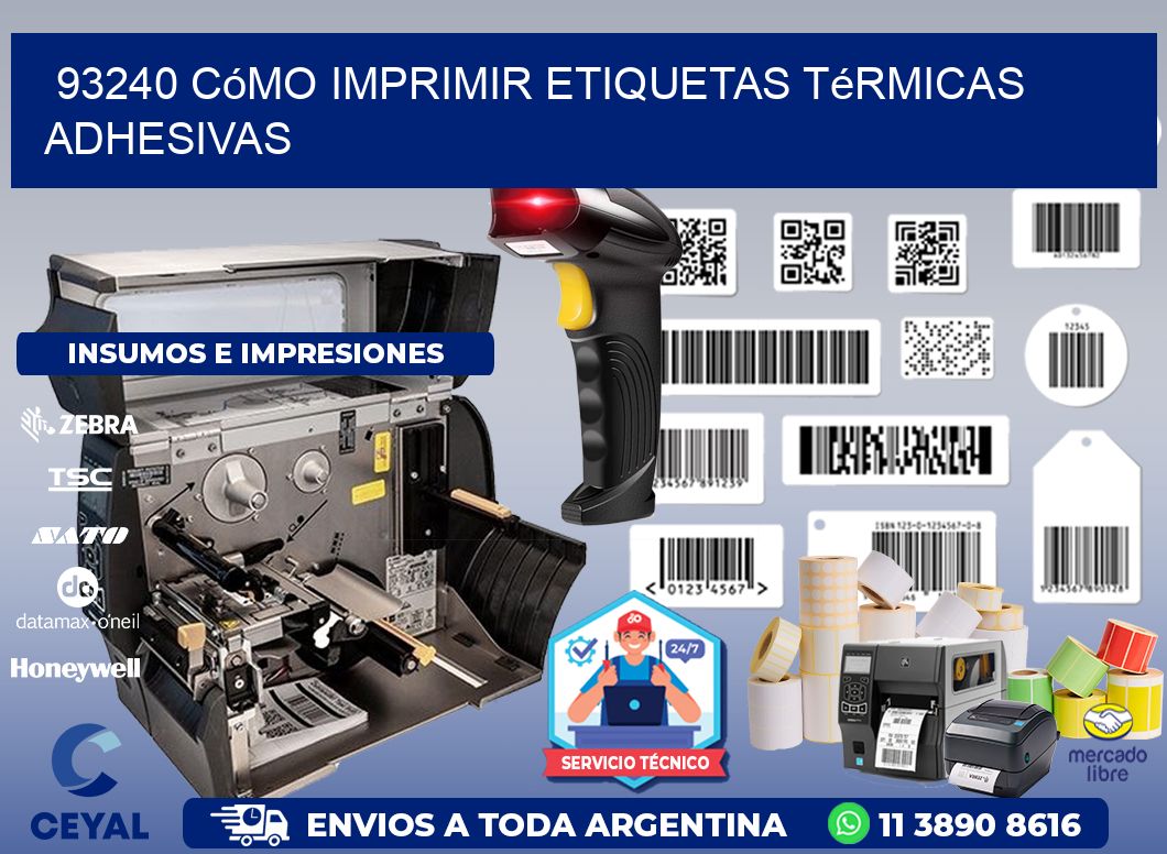 93240 cómo imprimir etiquetas térmicas adhesivas