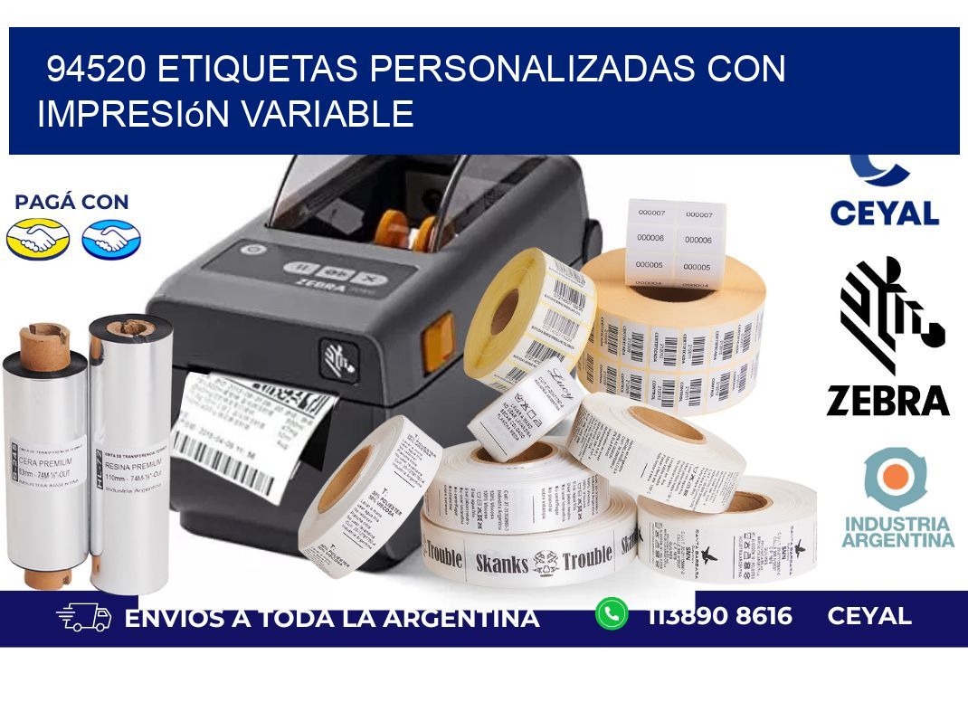 94520 etiquetas personalizadas con impresión variable