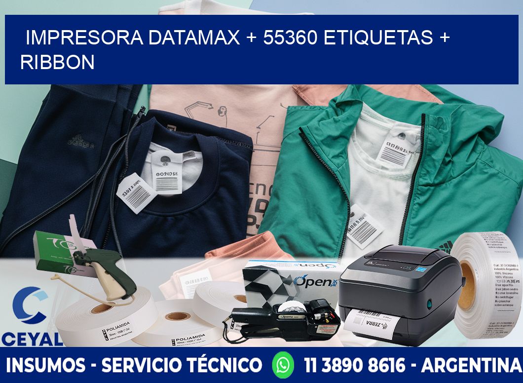 impresora DATAMAX + 55360 etiquetas + ribbon